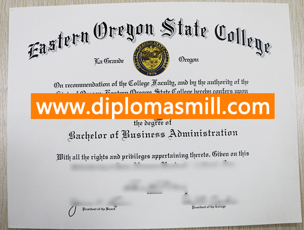 Eastern Oregon State College Degree for Sale